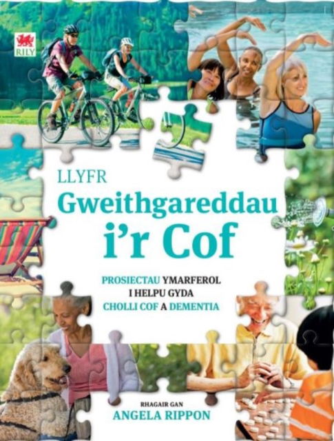 Darllen yn Well: Llyfr Gweithgareddau i'r Cof - Dk - Kirjat - Rily Publications Ltd - 9781804164099 - perjantai 1. marraskuuta 2024