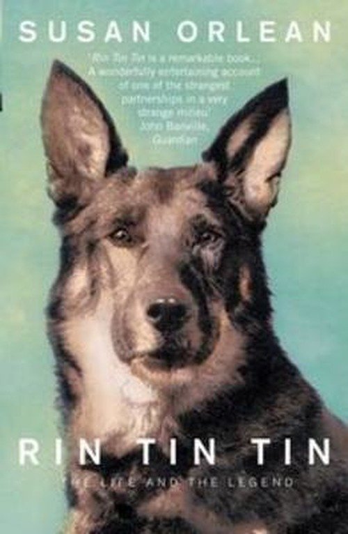 Cover for Susan Orlean · Rin Tin Tin: The Life and Legend of the World's Most Famous Dog (Taschenbuch) [Main - Print on Demand edition] (2013)