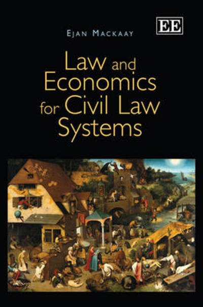 Cover for Ejan Mackaay · Law and Economics for Civil Law Systems (Hardcover Book) (2013)