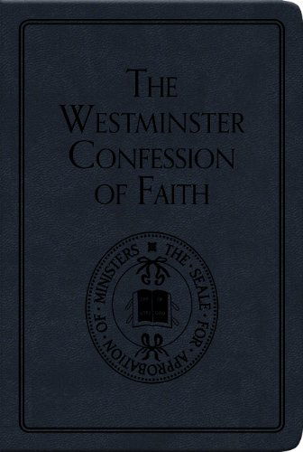 Cover for The Westminster Confession of Faith (Pocket Puritans) (Leather Book) (2012)