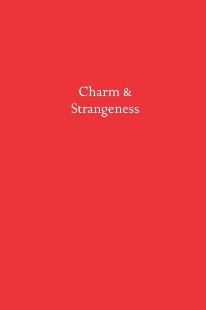Cover for Roc Sandford · Charm &amp; Strangeness (Pocketbok) (2019)