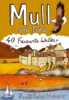 Cover for Paul Webster · Mull and Iona: 40 Favourite Walks - Pocket Mountains S. (Paperback Book) (2012)