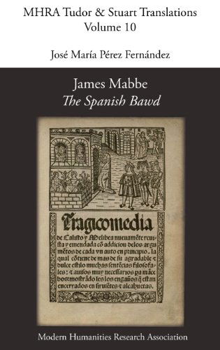 Cover for James Mabbe · James Mabbe, 'the Spanish Bawd' (Mhra Tudor &amp; Stuart Translations) (Gebundenes Buch) (2013)