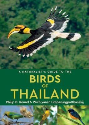 Cover for Philip D. Round · A Naturalist's Guide to the Birds of Thailand - Naturalist's Guides (Pocketbok) (2018)