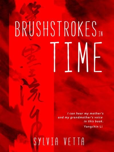 Cover for Sylvia Vetta · Brushstrokes in Time (Paperback Book) (2016)