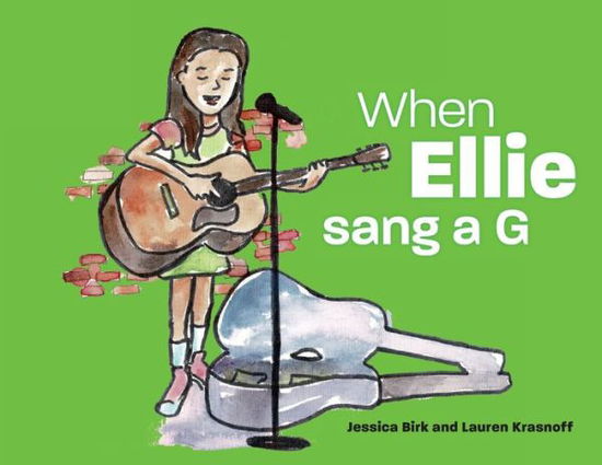 Cover for Jessica Birk · When Ellie sang a G (Paperback Book) (2019)