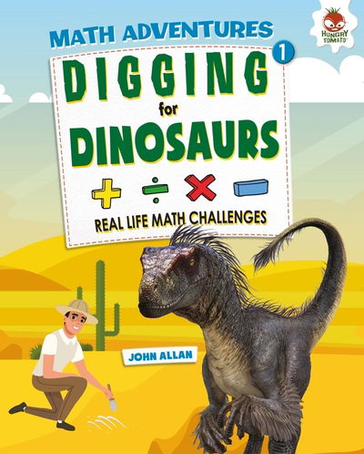 Cover for John Allan · Dinosaur Hunger - Maths Adventure (Hardcover Book) (2019)