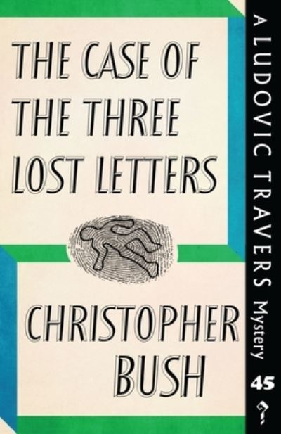 Cover for Christopher Bush · The Case of the Three Lost Letters (Paperback Bog) (2020)