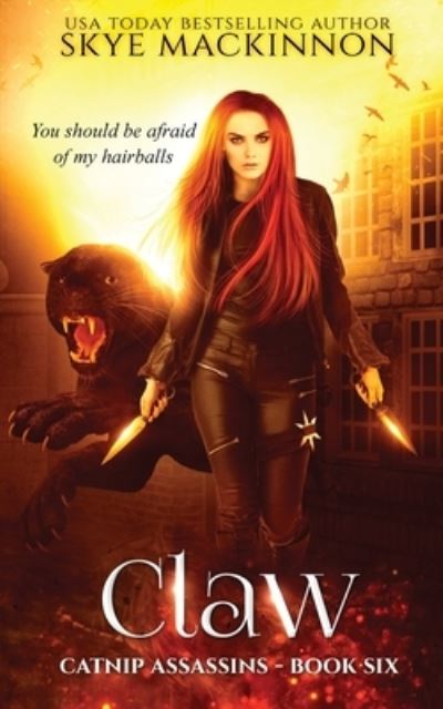 Cover for Skye MacKinnon · Claw - Catnip Assassins (Paperback Book) (2020)