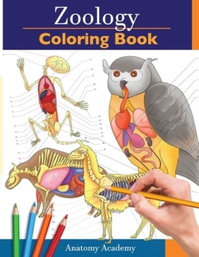 Cover for Anatomy Academy · Zoology Coloring Book (Paperback Book) (2020)