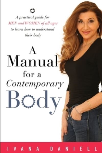 Cover for Ivana Danielle · A Manual for a Contemporary Body (Paperback Book) (2021)