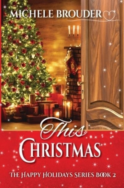 Cover for Michele Brouder · This Christmas (Paperback Book) (2021)