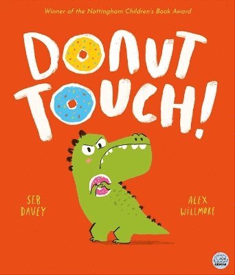 Cover for Seb Davey · Donut Touch! - Picture Books - Gemini Children (Hardcover Book) (2024)