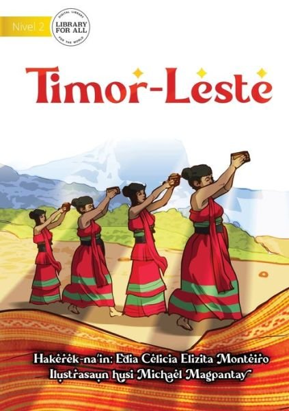 Cover for Edia Celicia Elizita Monteiro · Timor-Leste (Paperback Book) (2021)