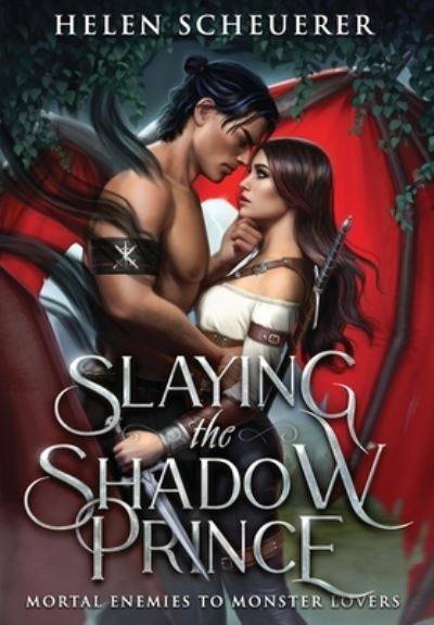 Cover for Helen Scheuerer · Slaying the Shadow Prince (Inbunden Bok) (2023)