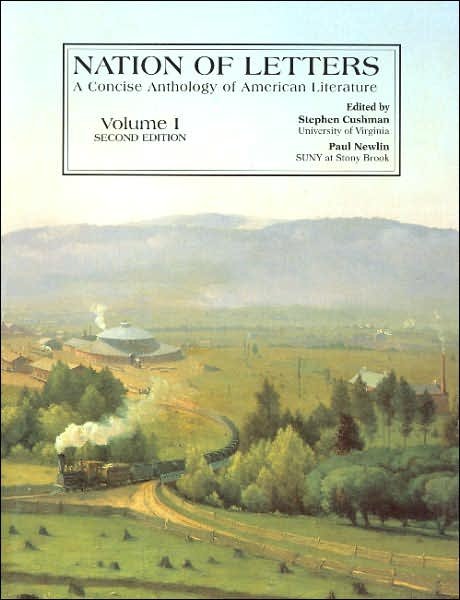 Cover for Cushman · Nation of Letters: A Concise Anthology of American Literature, Volume 1 (Paperback Book) (2006)