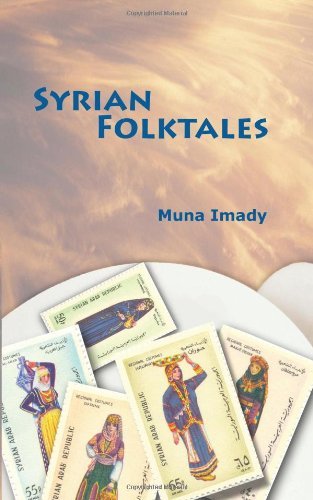Cover for Muna Imady · Syrian Folktales (Paperback Book) (2012)