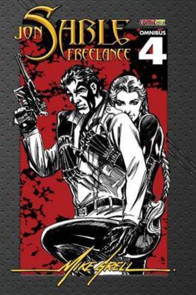 Cover for Mike Grell · Jon Sable Freelance Omnibus 4 - Jon Sable Freelance (Paperback Book) (2017)