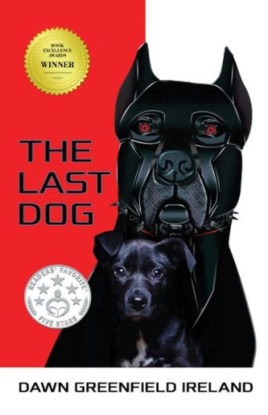 Cover for Dawn Greenfield Ireland · The Last Dog (Paperback Book) (2017)