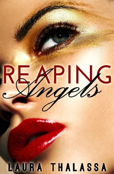 Cover for Laura Thalassa · Reaping Angels (Paperback Bog) (2015)