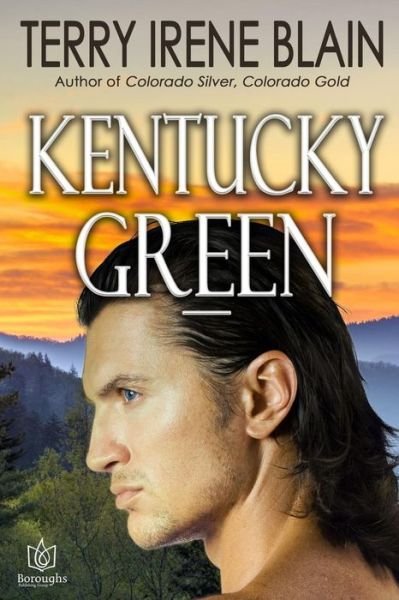 Cover for Terry Irene Blain · Kentucky Green (Paperback Book) (2015)