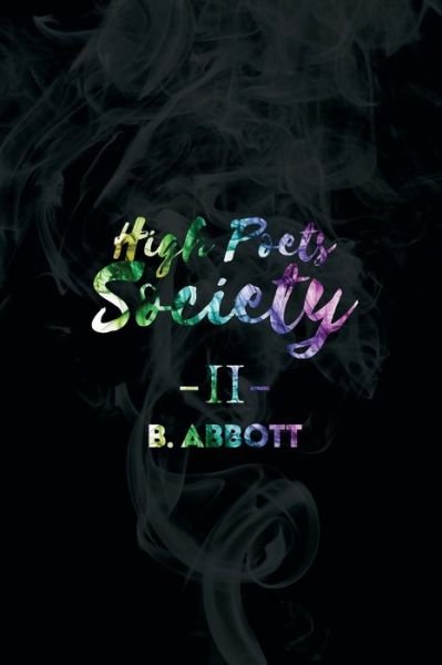 Cover for B Abbott · High Poets Society II (Paperback Book) (2018)