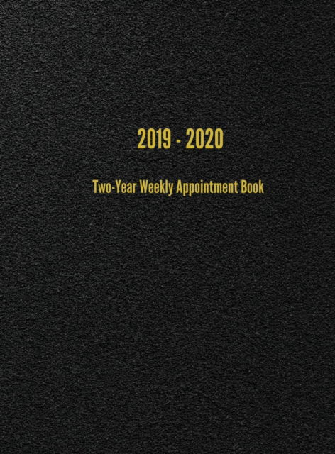 Cover for I S Anderson · 2019 - 2020 Two-Year Weekly Appointment Book: Weekly Planner (Inbunden Bok) (2018)