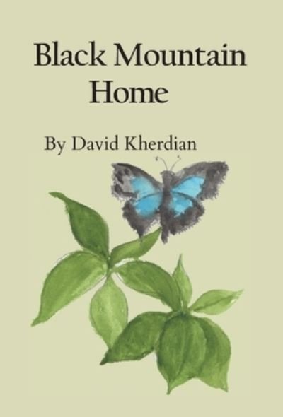 Cover for David Kherdian · Black Mountain Home (Hardcover Book) (2019)