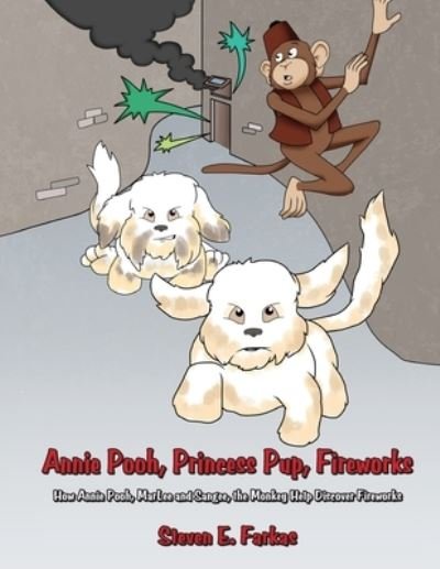 Cover for Steven Farkas · Annie Pooh, Princess Pup, Fireworks (Paperback Book) (2019)