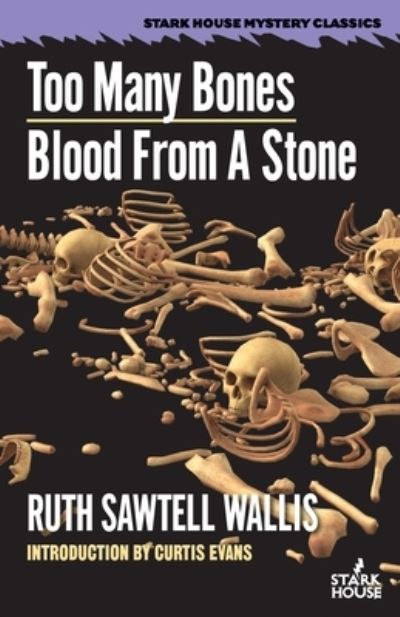 Cover for Ruth Sawtell Wallis · Too Many Bones / Blood From a Stone (Paperback Book) (2020)