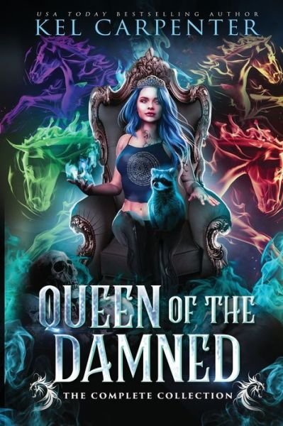 Cover for Kel Carpenter · Queen of the Damned: The Complete Series (Paperback Book) (2020)