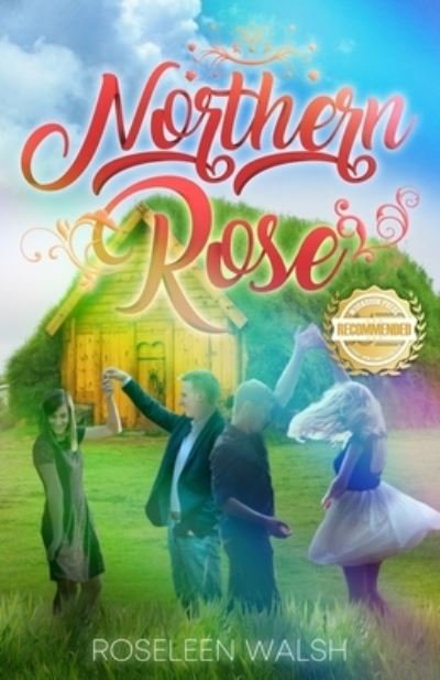 Cover for Roseleen Walsh · Northern Rose (Pocketbok) (2021)