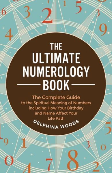 Cover for Delphina Woods · The Ultimate Numerology Book (Paperback Book) (2022)