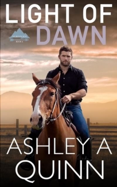 Cover for Ashley A. Quinn · Light of Dawn (Book) (2023)