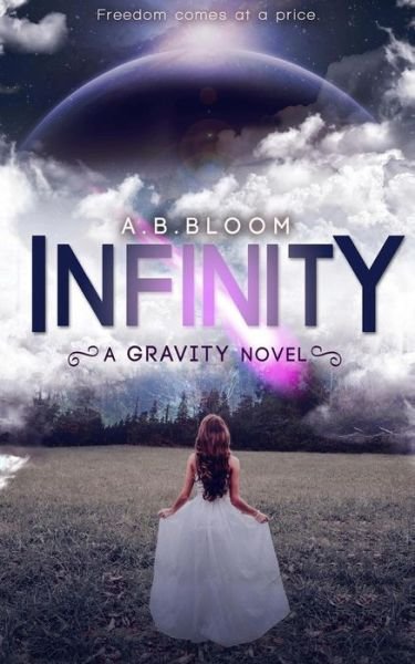 Cover for A B Bloom · Infinity (Pocketbok) (2017)