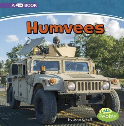 Cover for Matt Scheff · Humvees: A 4D Book (Hardcover Book) (2018)