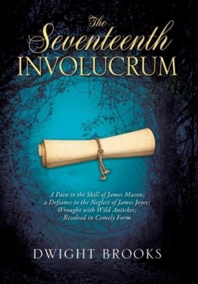 Cover for Dwight Brooks · Seventeenth Involucrum (Buch) (2022)