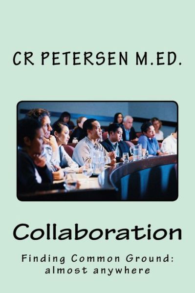 Cover for Cr Petersen M Ed · Collaboration (Pocketbok) (2018)