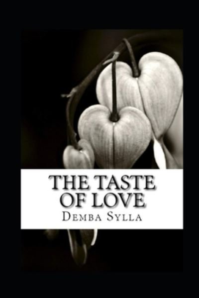 Cover for Demba Sylla · The Taste Of Love (Pocketbok) (2018)