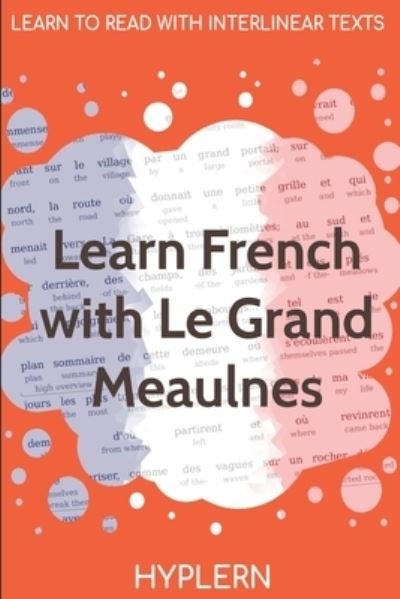 Cover for Alain-Fournier · Learn French with Le Grand Meaulnes (Pocketbok) (2019)
