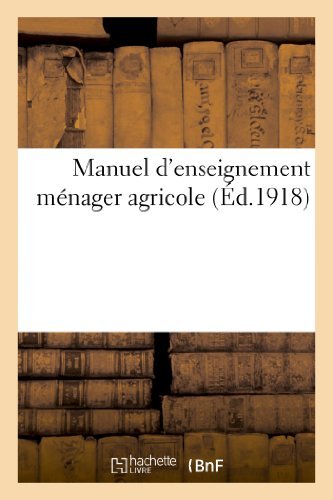 Cover for Sans Auteur · Manuel D'enseignement Menager Agricole (Paperback Book) [French edition] (2022)