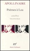 Poemes a Lou/Il y a - Guillaume Apollinaire - Bøger - Editions Flammarion - 9782070300099 - 9. maj 1969