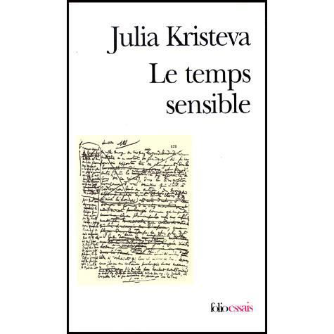 Cover for Julia Kristeva · Le temps sensible (Paperback Book) [French edition] (2000)