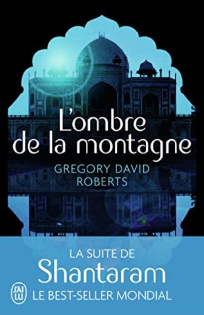 Cover for Gregory David Roberts · L'ombre de la montagne (Paperback Book) (2018)