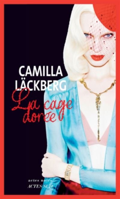 Cover for Camilla Lackberg · La cage doree (MERCH) (2019)