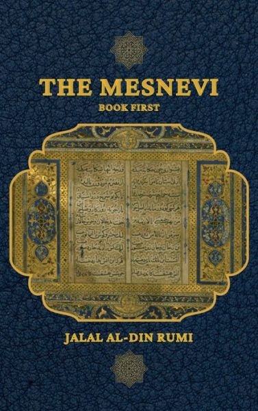 Cover for Jalal Al-Din Rumi · The Mesnevi (Inbunden Bok) (2021)