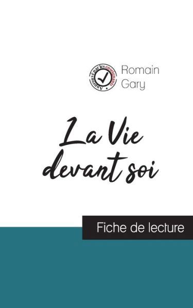 Cover for Romain Gary · La Vie devant soi de Romain Gary (resume et fiche de lecture plebiscites par les enseignants) (Paperback Book) (2020)