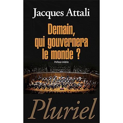 Cover for Jacques Attali · Demain, qui gouvernera le monde ? (Taschenbuch) (2012)