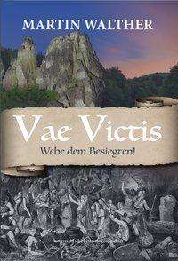 Cover for Walther · Vae Victis (Book)