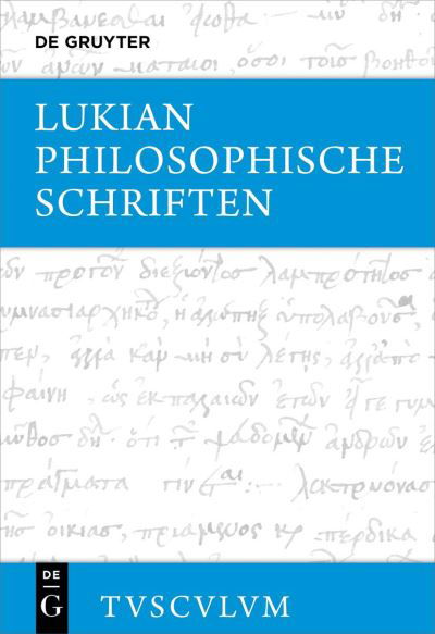 Cover for Lukian · Philosophische Schriften (Hardcover bog) (2022)